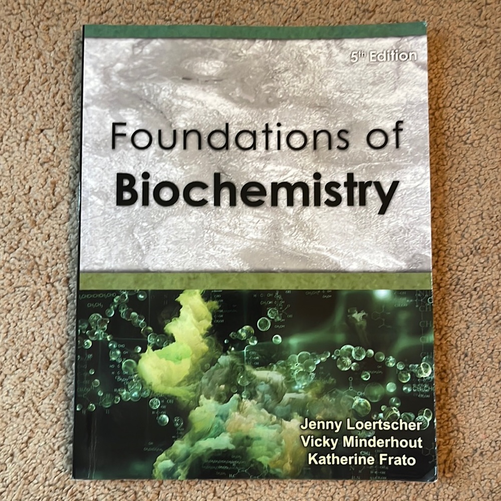 foundations of biochemistry 5th edition - loertscher